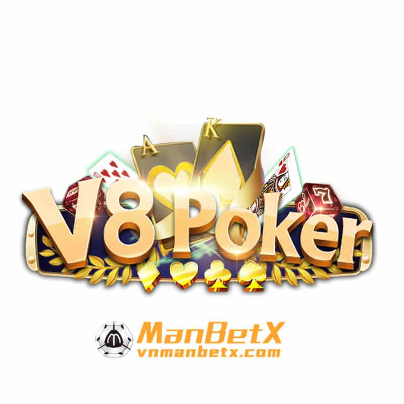 Game Bài V8 POKER - Sân Chơi Cá Cược Uy Tín Tại Manbetx