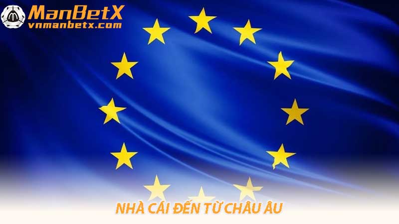 Nhà Cái Đến Từ Châu Âu Sức Hút và Lợi Ích Trong Cá Cược